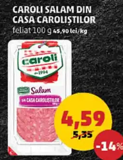 Penny CAROLI SALAM DIN CASA CAROLIȘTILOR Ofertă