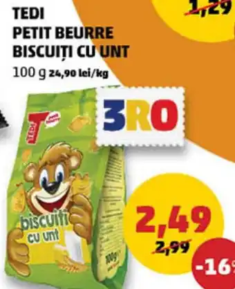 Penny TEDI PETIT BEURRE BISCUITI CU UNT Ofertă