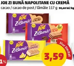 Penny JOE ZI BUNĂ NAPOLITANE CU CREMĂ Ofertă