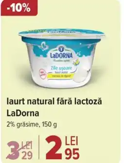 Carrefour laurt natural fără lactozǎ LaDorna Ofertă
