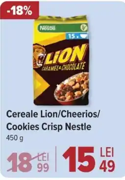 Carrefour Cereale Lion/Cheerios/ Cookies Crisp Nestle Ofertă