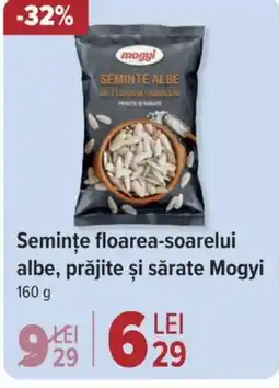 Carrefour Semințe floarea-soarelui albe, prăjite și sărate Mogyi Ofertă