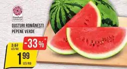 Mega Image GUSTURI ROMÂNEŞTI PEPENE VERDE Ofertă