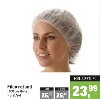 Metro Fileu rotund Ofertă