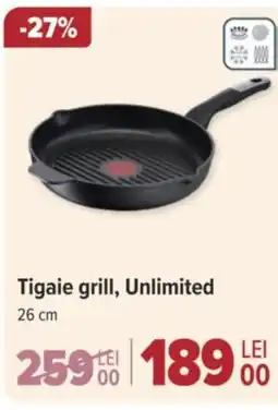 Carrefour Tigaie grill, Unlimited Ofertă