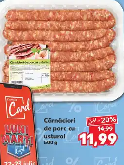 Kaufland Cârnăciori de porc cu usturoi Ofertă
