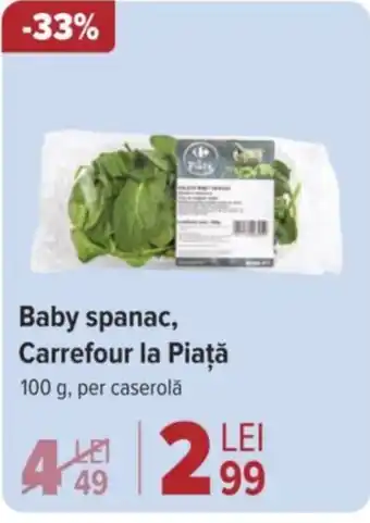 Carrefour Market Baby spanac, Carrefour la Piaţă Ofertă