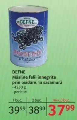 DEFNE Măsline felii înnegrite prin oxidare, în saramură