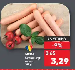 Kaufland MEDA Crenwursti Ofertă
