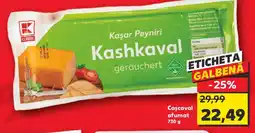 Kaufland Cascaval afumat Ofertă