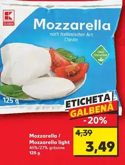 Kaufland Mozzarella/ Mozzarella light Ofertă