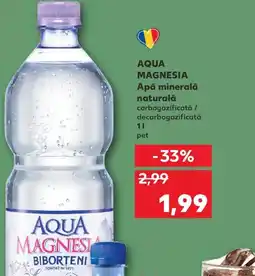 Kaufland AQUA MAGNESIA Apă minerală naturală 1L Ofertă