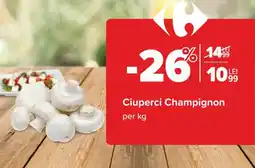 Carrefour Ciuperci Champignon Ofertă