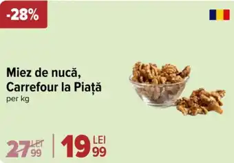 Carrefour Miez de nucă, Carrefour la Piaţă Ofertă