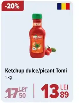 Carrefour Ketchup dulce/picant Tomi Ofertă