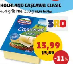 Penny HOCHLAND CASCAVAL CLASIC Ofertă