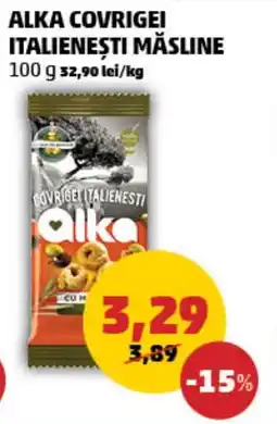 Penny ALKA COVRIGEI ITALIENEŞTI MĂSLINE Ofertă