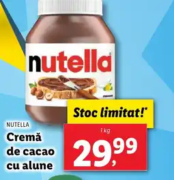 Lidl NUTELLA Cremă de cacao cu alune Ofertă