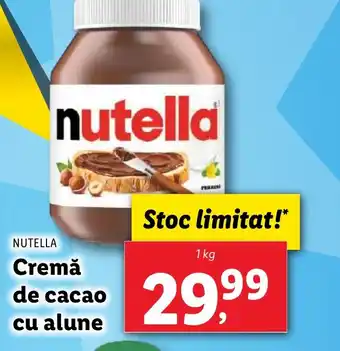 Lidl NUTELLA Cremă de cacao cu alune Ofertă