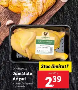 Lidl LA PROVINCIA Jumătate de pui Ofertă