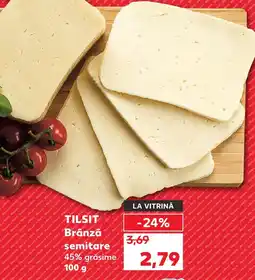 Kaufland TILSIT Brânză semitare Ofertă
