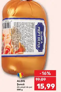 Kaufland ALDIS Şuncă Ofertă