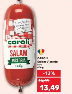 Kaufland CAROLI Salam Victoria Ofertă
