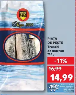 Kaufland PIAŢA DE PEŞTE Trunchi de macrou Ofertă