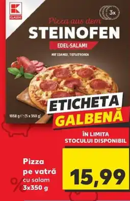 Kaufland Pizza pe vatră Ofertă