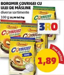 Penny BOROMIR COVRIGEI CU ULEI DE MĂSLINE Ofertă