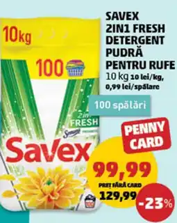 Penny SAVEX 2IN1 FRESH DETERGENT PUDRĂ PENTRU RUFE Ofertă