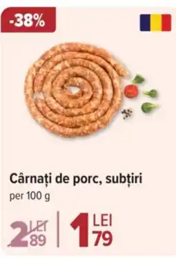 Carrefour Cârnaţi de porc, subţiri Ofertă