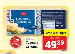 Lidl MILBONA Caşcaval de vacă Ofertă