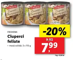 Lidl FRESHONA Ciuperci feliate Ofertă