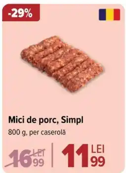 Carrefour Mici de porc, Simpl Ofertă