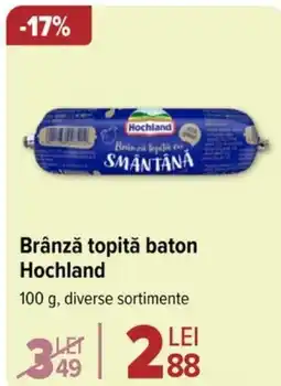 Carrefour Brânză topită baton Hochland Ofertă