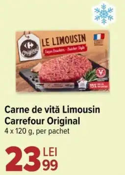 Carrefour Carne de vitǎ Limousin Carrefour Original Ofertă