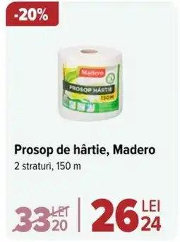 Carrefour Prosop de hârtie, Madero Ofertă