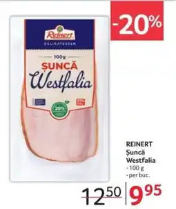 Selgros REINERT Șuncǎ Westfalia Ofertă