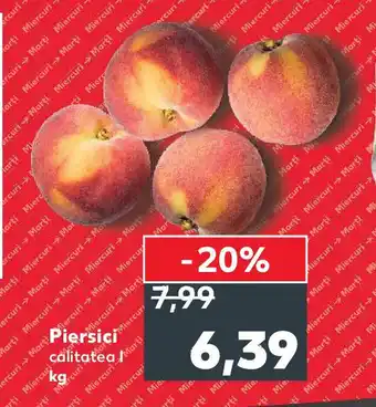 Kaufland Piersici Ofertă