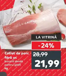 Kaufland Cotlet de porc fără os Ofertă