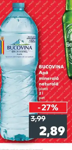 Kaufland BUCOVINA Apă minerală naturala Ofertă