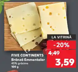 Kaufland FIVE CONTINENTS Brânză Emmentaler Ofertă