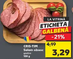 Kaufland CRIS-TIM Salam săsesc Ofertă
