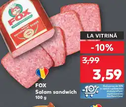 Kaufland FOX Salam sandwich Ofertă