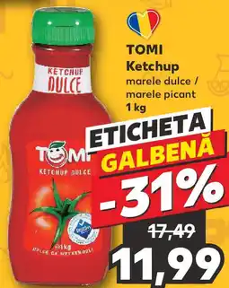 Kaufland TOMI Ketchup Ofertă