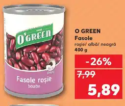 Kaufland O GREEN Fasole Ofertă