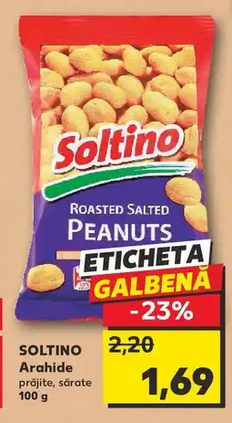 Kaufland SOLTINO Arahide Ofertă
