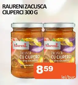 Unicarm RAURENI ZACUSCA CIUPERCI 300 G Ofertă