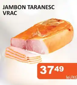 Unicarm JAMBON TARANESC VRAC Ofertă
